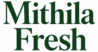 Mithila Fresh